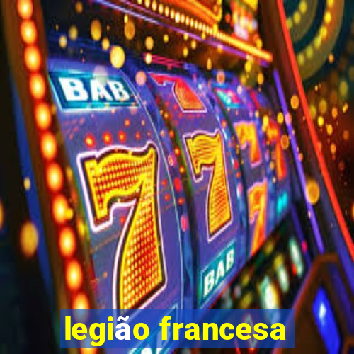 legião francesa